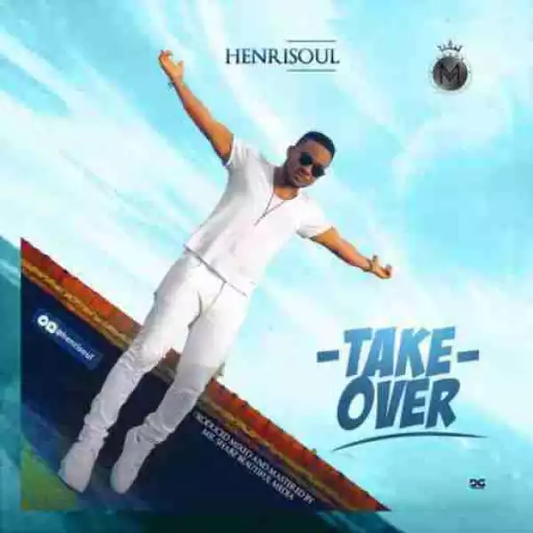 Henrisoul - Take Over